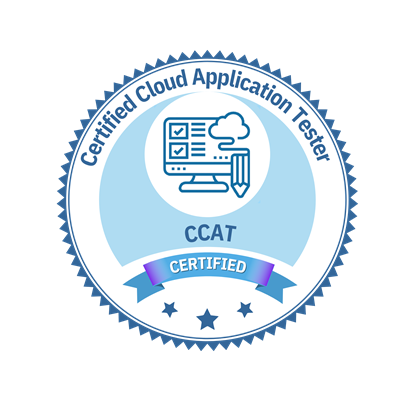 Certified Cloud Application Tester (CCAT)™