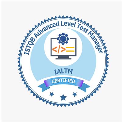 ISTQB Advanced Level Test Manager (IALTM)™