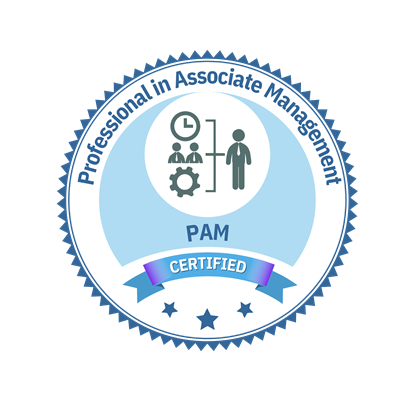 Professional in Associate Management (PAM)™ 